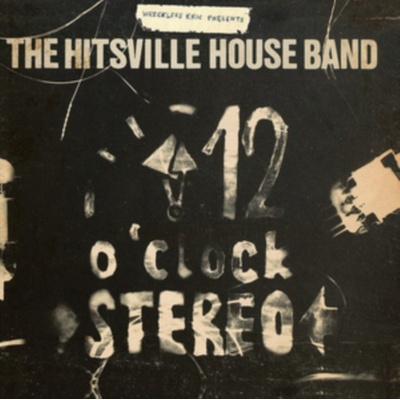 The Hitsville House Band - 12 O'clock Stereo – Hledejceny.cz
