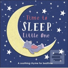 Time to Sleep, Little One - Dorling Kindersley