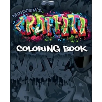 MindGem's GRAFFITI Coloring Book