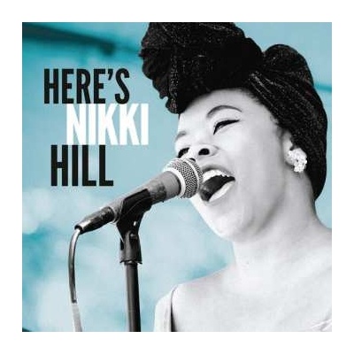 Here's Nikki Hill Nikki Hill LP