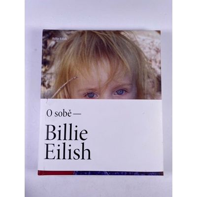 Billie Eilish O sobě