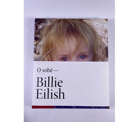 Billie Eilish O sobě