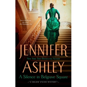 A Silence in Belgrave Square | ASHLEY JENNIFER (ISBN: 9780593549933)