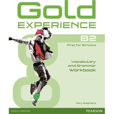 Gold Experience B2 Workbook no key - Mary Stephens