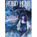 Magická loď - Robin Hobb