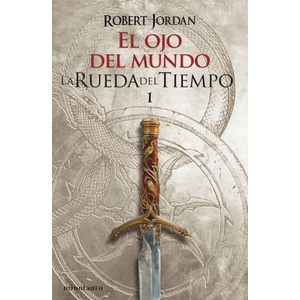 EL OJO DEL MUNDO | Robert Jordan (ISBN: 9788445007006)