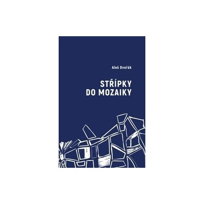 Střípky do mozaiky