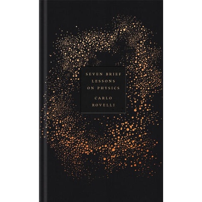 Seven Brief Lessons on Physics | Erica Segre, Simon Carnell