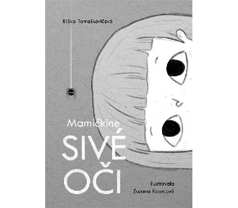 Mamičkine sivé oči