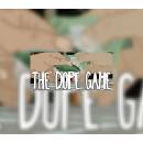 The Dope Game