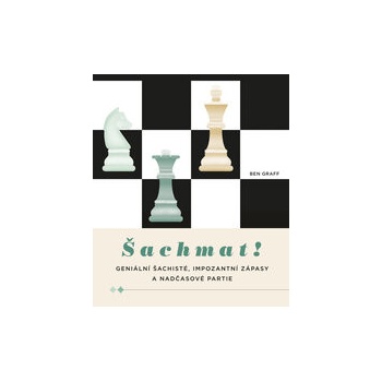 Šachmat! - Ben Graff