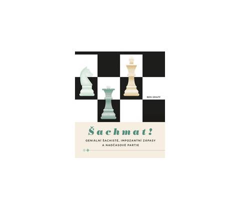 Šachmat! - Ben Graff