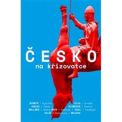 Česko na křižovatce