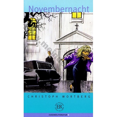 Novembernacht zjednodušená četba v nemčině skupina B