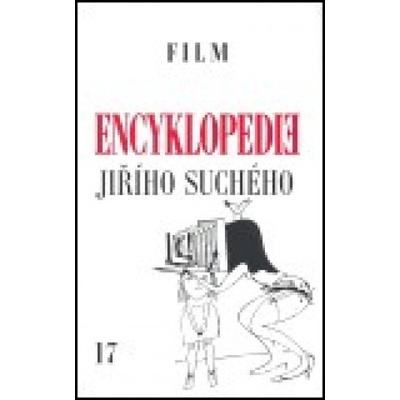 Encyklopedie Jiřího Suchého, svazek 17 - Film 1988-2003 - Jiří Suchý