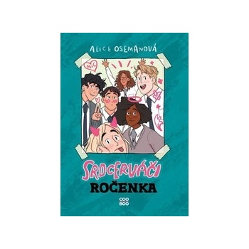 Srdcerváči: Ročenka