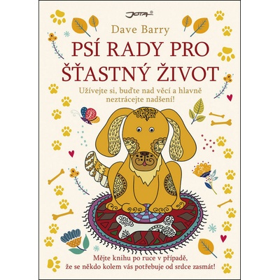 Barry Dave - Psí rady pro šťastný život