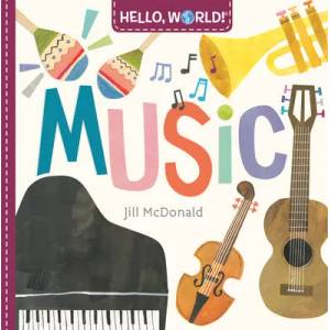 Hello, World! Music | Jill McDonald (ISBN: 9780593303856)