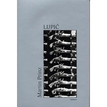 Martin Prinz - Lupič