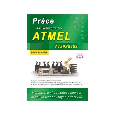 Práce s mikrokontroléry ATMEL AT89S8252 - David Matoušek