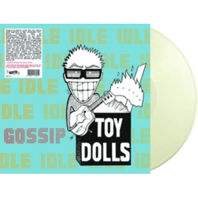 Toy Dolls - Idle Gossip White LP