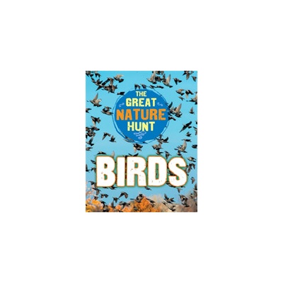 The Great Nature Hunt: Birds