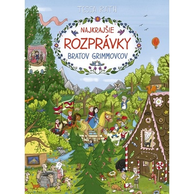 Najkrajšie rozprávky bratov Grimmovcov - Elena Bruns Tessa Rath
