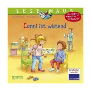 LESEMAUS 86: Conni ist wütend | Liane Schneider, Janina Görrissen, Marc Rueda (ISBN: 9783551084866)
