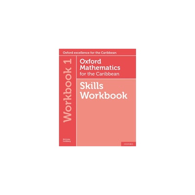 Oxford Mathematics for the Caribbean 6th edition: 11-14: Workbook 1 (Goldberg Nicholas)(Paperback )