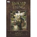 Swamp Thing - Bažináč – Moore Alan