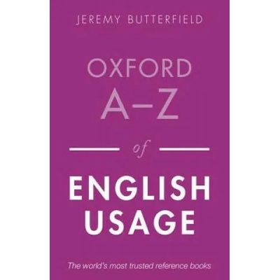 Oxford A-Z of English Usage | Jeremy Butterfield