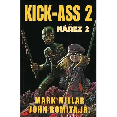 Kick-Ass 2 Nářez 2
