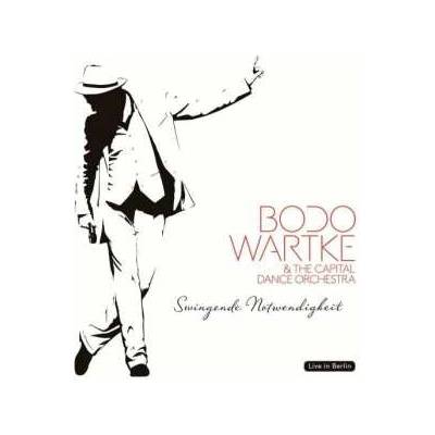 Bodo Wartke - Swingende Notwendigkeit CD