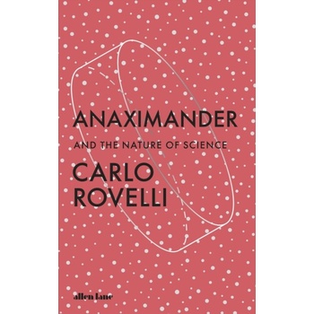 Anaximander - Rovelli Carlo
