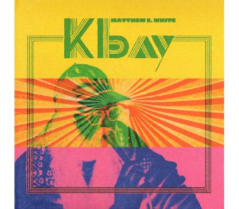 WHITE, MATTHEW E. - K BAY CD