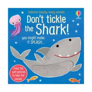 Don't Tickle the Shark! | Ana Martin Larranaga (ISBN: 9781805074793)