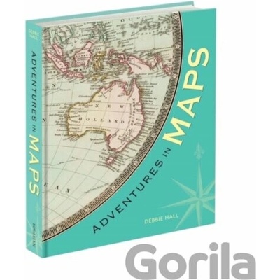 Adventures In Maps - Debbie Hall