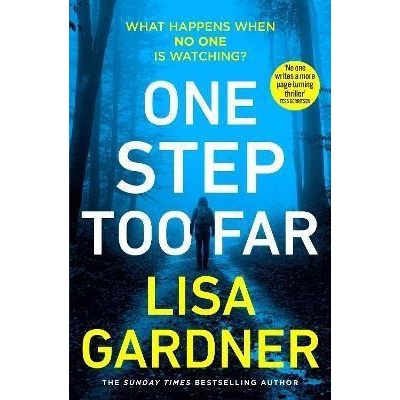 One Step Too Far - Lisa Gardner