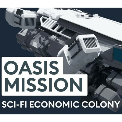 Oasis Mission: Sci-Fi Economic Colony Sim