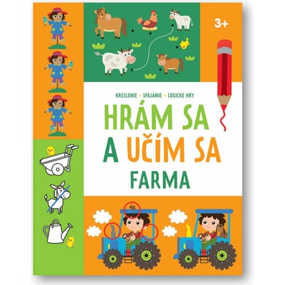 Hrám sa a učím sa Farma 3+