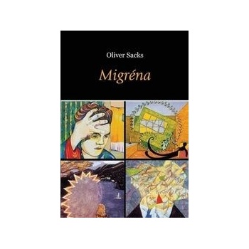 Migréna - Oliver Sacks