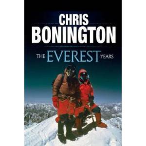 Everest Years | Chris Bonington (ISBN: 9781911342472)