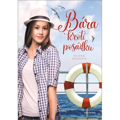 Bára krotí posádku