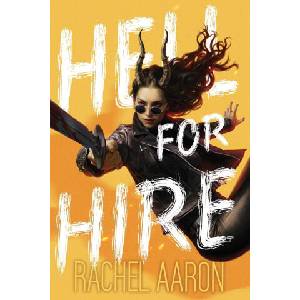 Hell For Hire | Rachel Aaron (ISBN: 9781952367328)