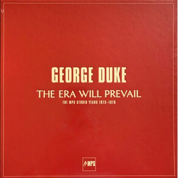 George Duke - The Era Will Prevail (The MPS Studio Years 1973-1976) (7 LP Box Set) (180g) (AMPS 21375)