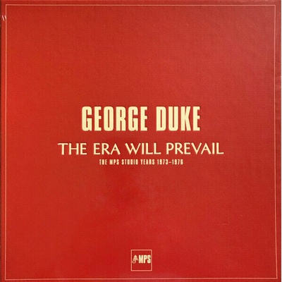 George Duke - The Era Will Prevail (The MPS Studio Years 1973-1976) (7 LP Box Set) (180g) (AMPS 21375)