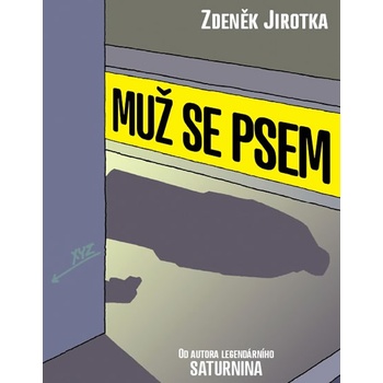 Muž se psem - Jirotka Zdeněk