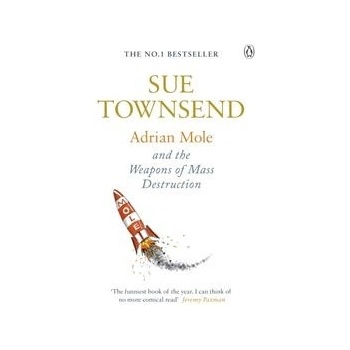 Adrian Mole and the Weapons of Mass Destruction - Sue Townsendová