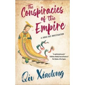Conspiracies of the Empire | Qiu Xiaolong (ISBN: 9781448317059)