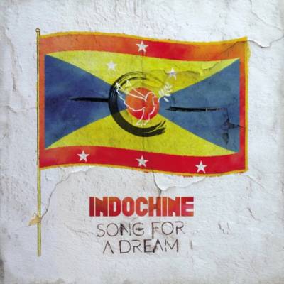 INDOCHINE - SONG FOR A DREAM - 1MC